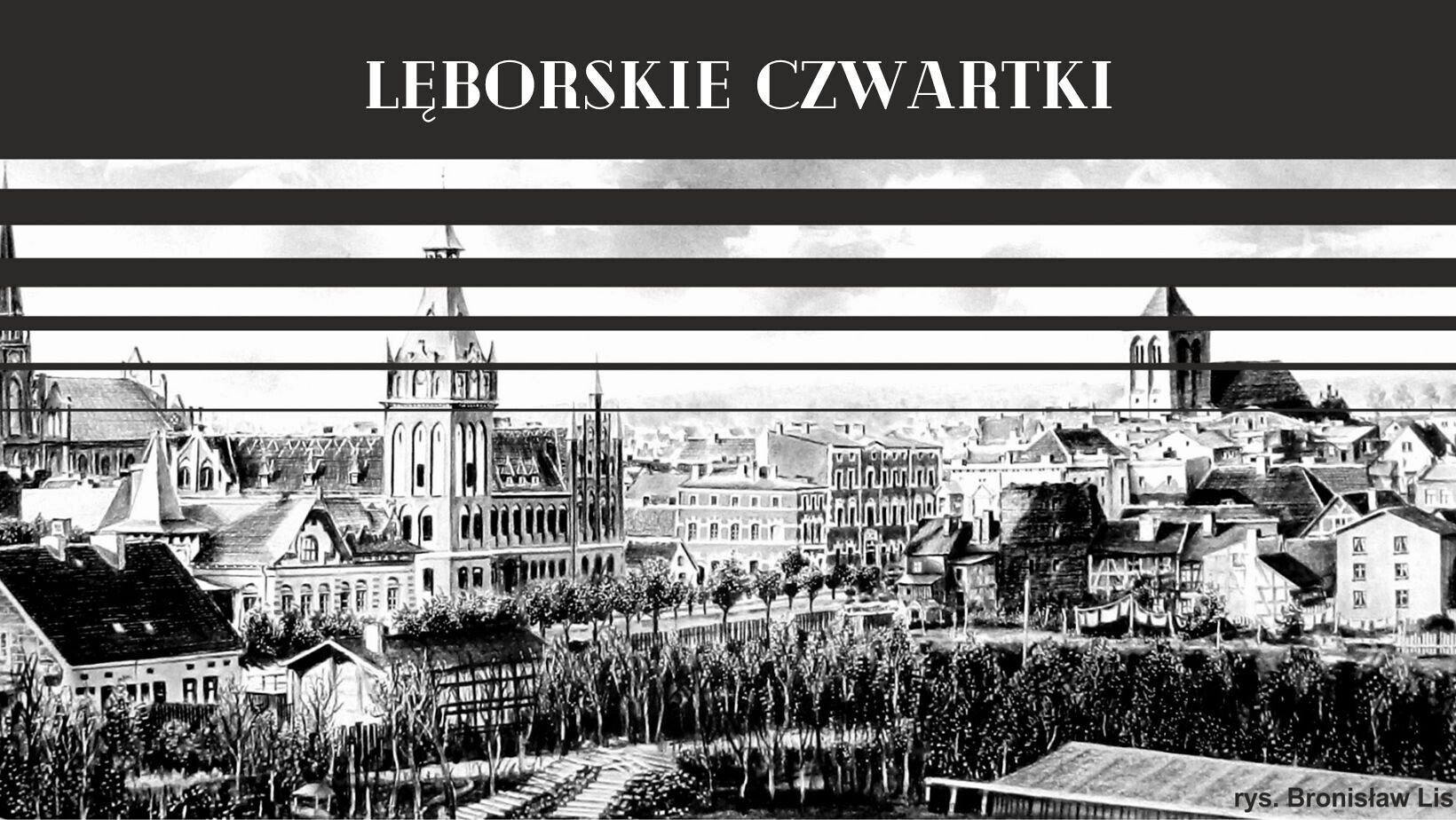 Lęborskie czwartki: "Lęborska Loża Masońska.