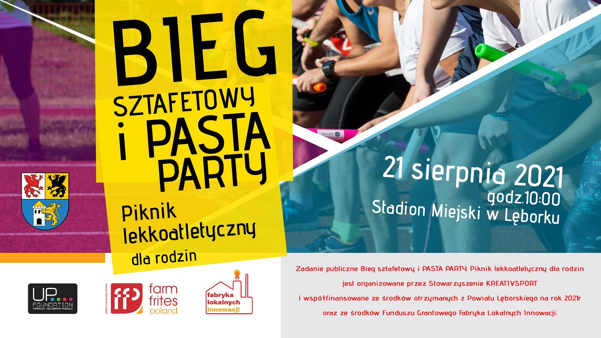 21 sierpnia na stadionie bieg sztafetowy i Pasta