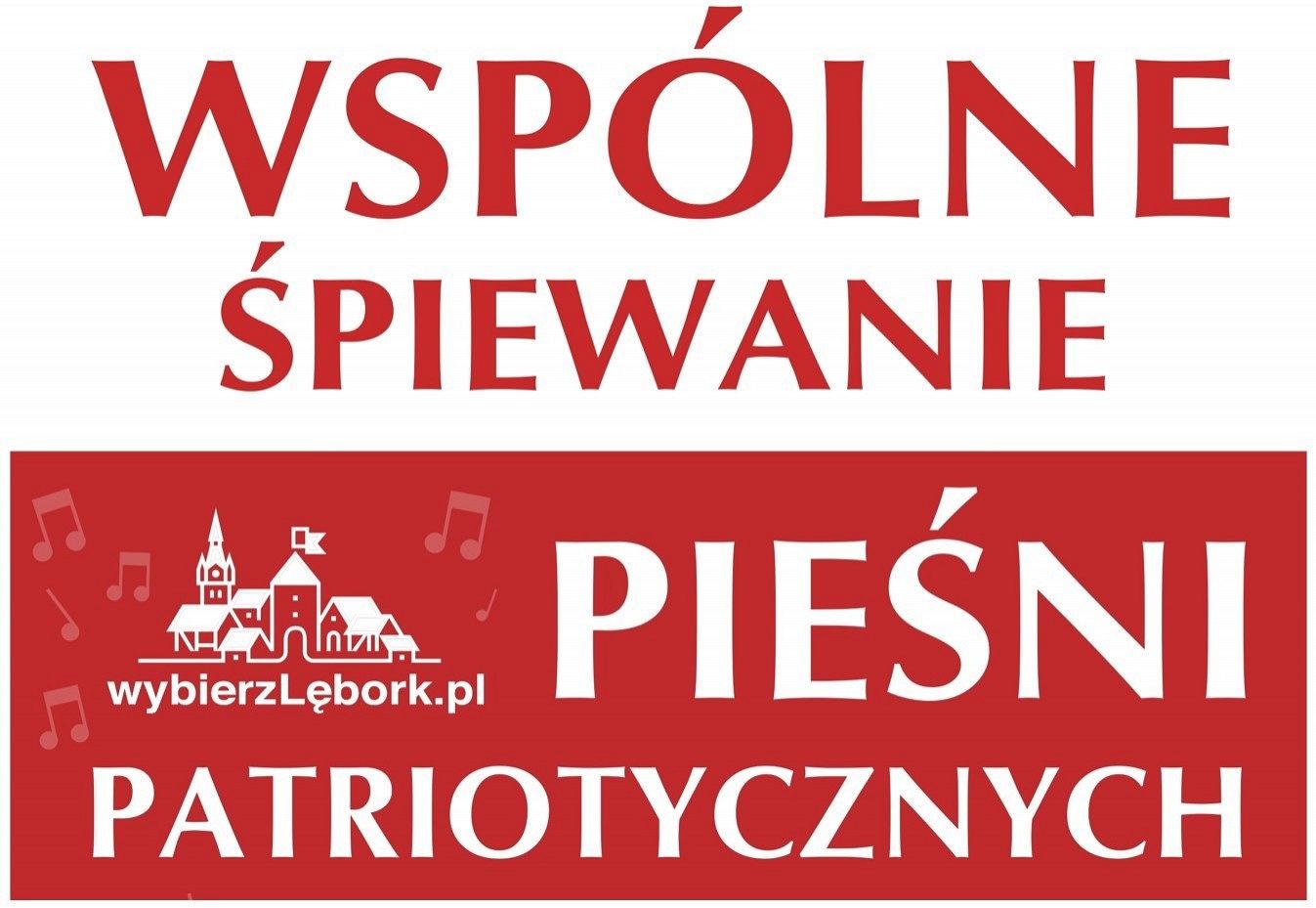 Wspólne Śpiewanie Pieśni Patriotycznych we