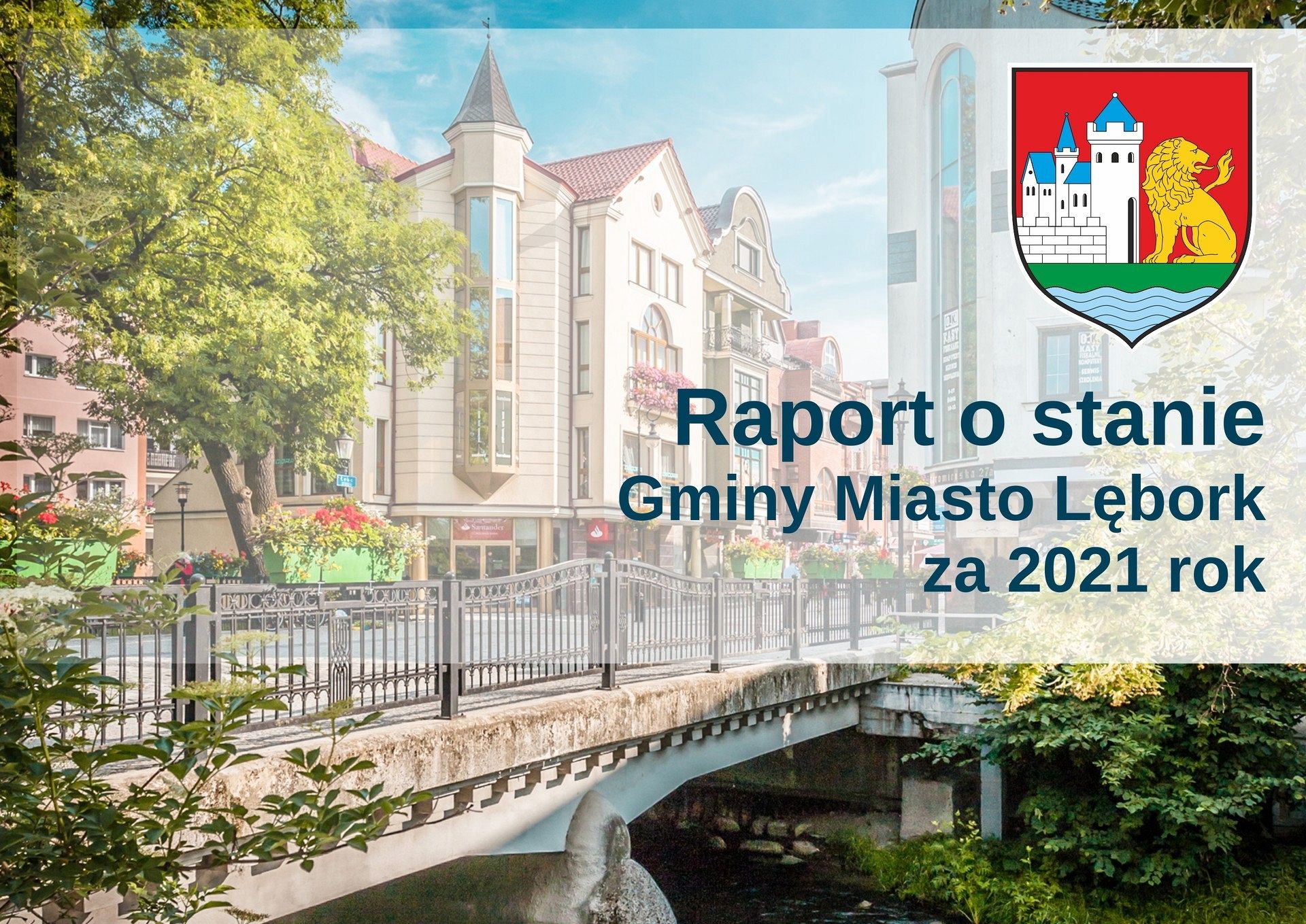 Raport o stanie Gminy Miasto Lębork za 2021 rok