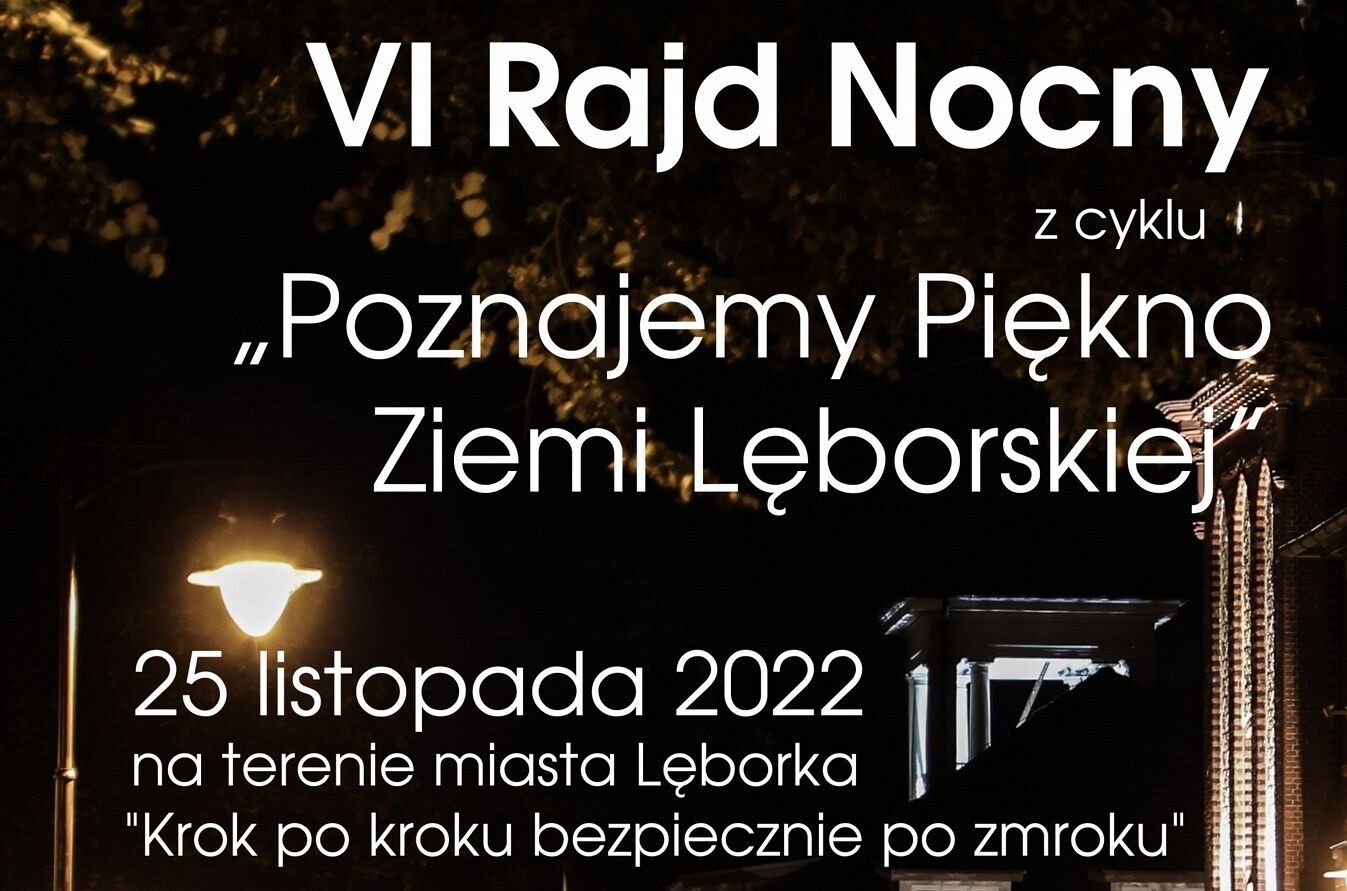 VI Rajd Nocny po Lęborku