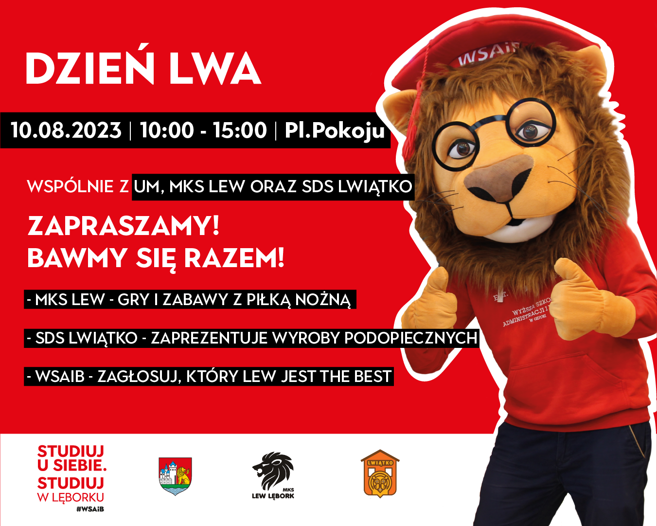 "ŁĄCZY NAS LEW" - Zapraszamy na obchody