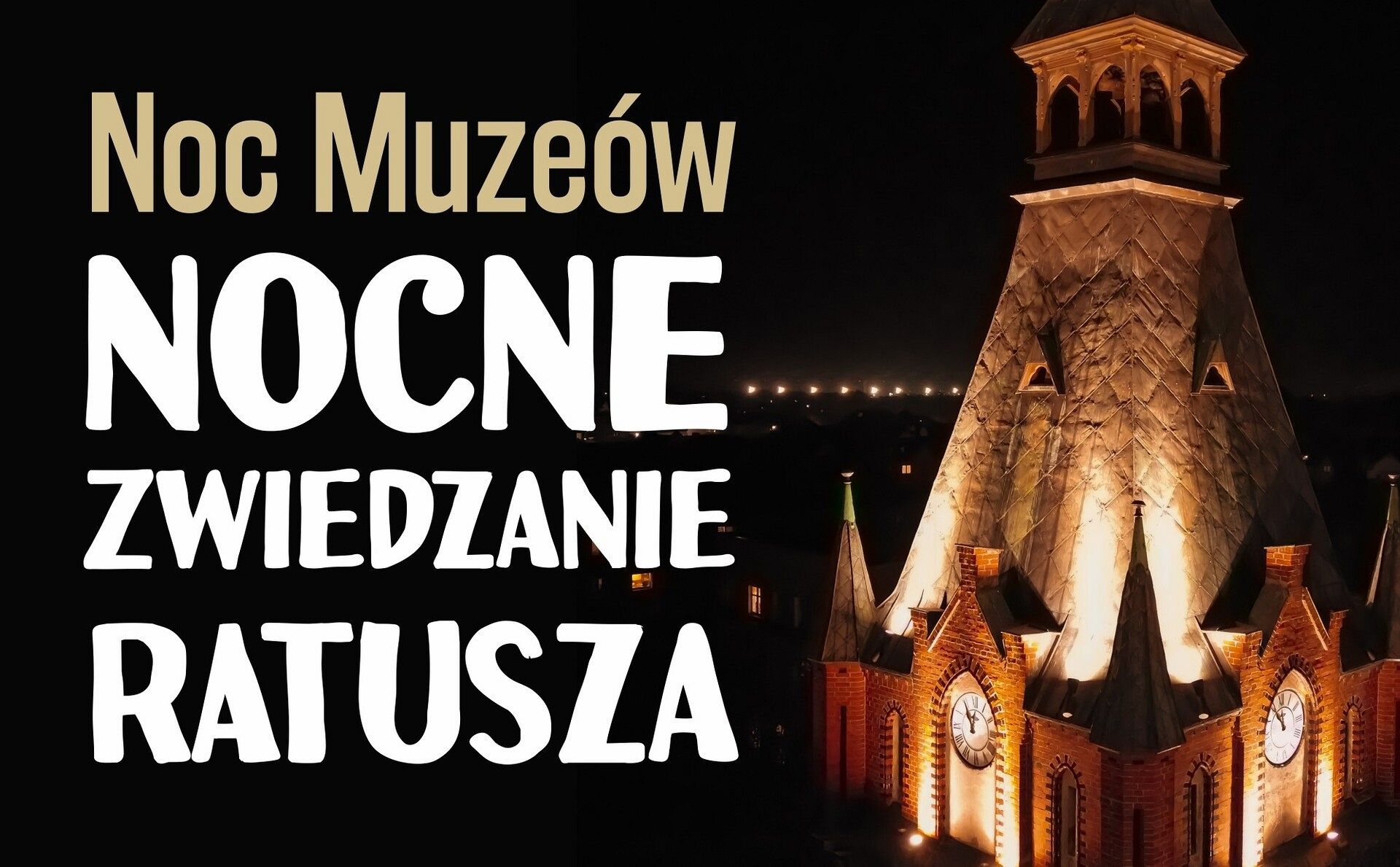 W Noc Muzeum zapraszamy do zwiedzania ratusza