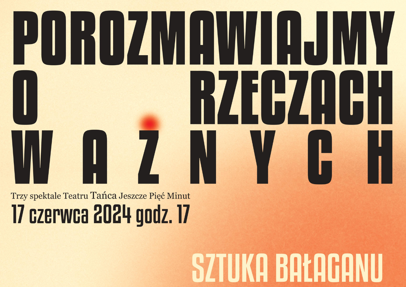 Premierowe spektakle Teatru Tańca Jeszcze 5 Minut