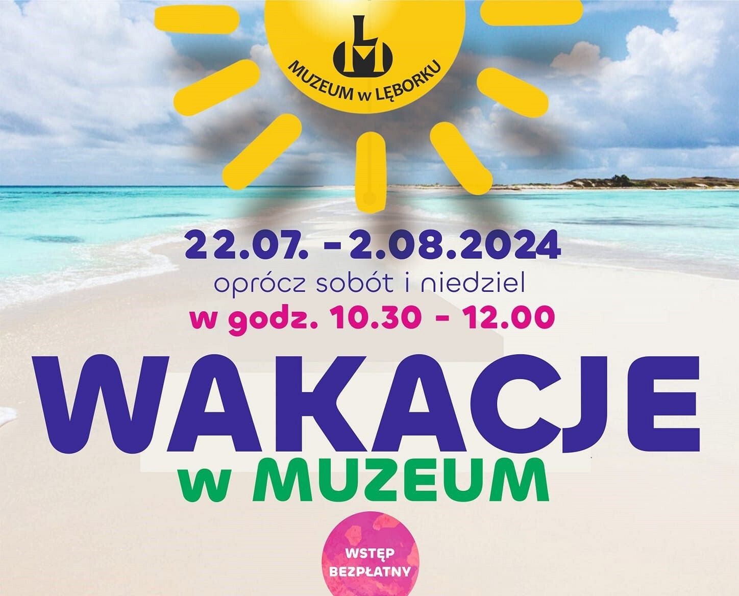 Wakacje w Muzeum