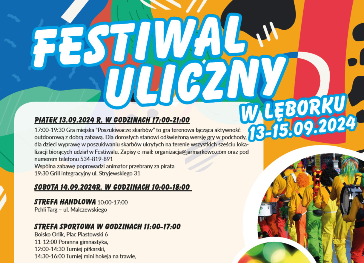 Zapraszamy na Festiwał Uliczny. 13-15 września