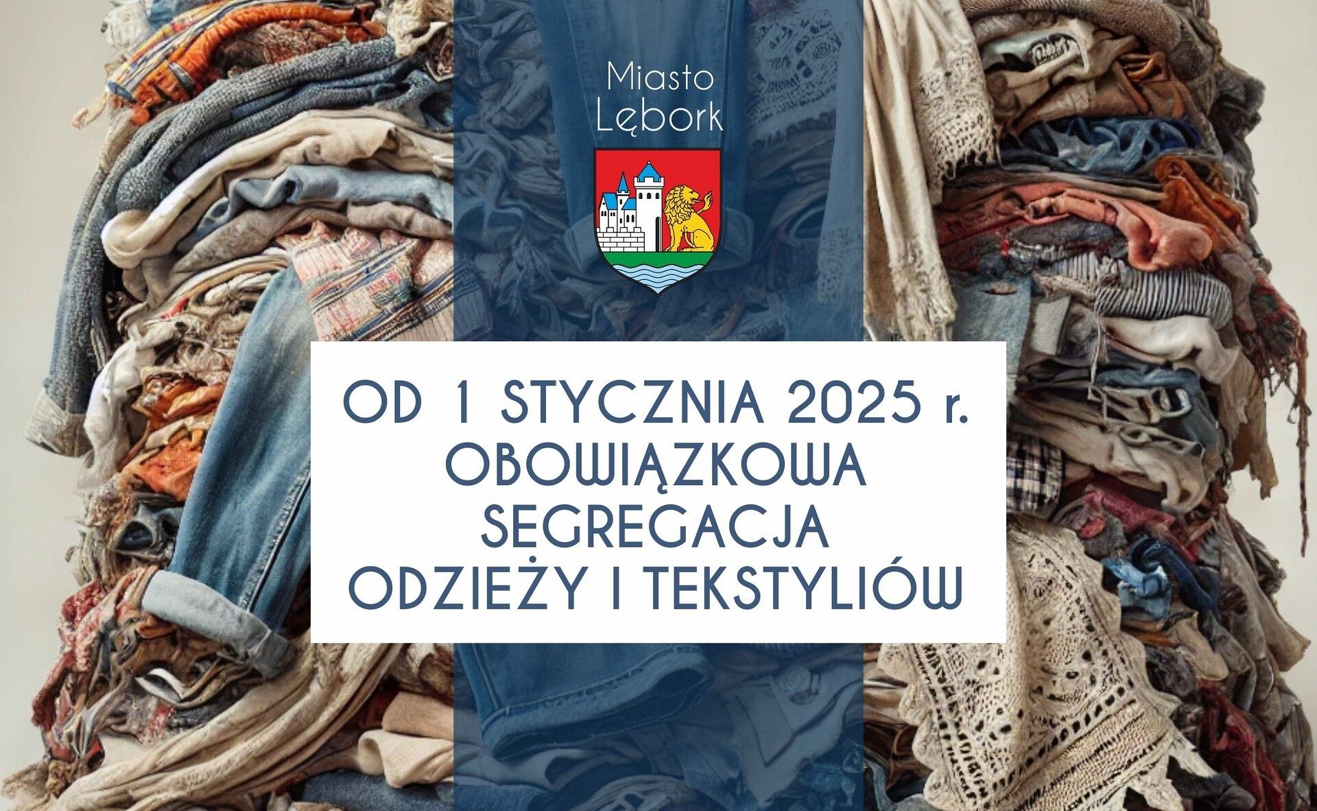 Obowiązek segregacji tekstyliów – nowe zasady od