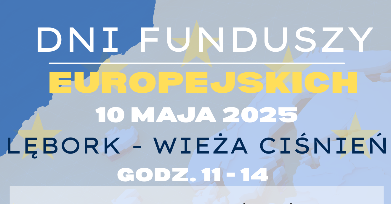 Dni Funduszy Europejskich w Lęborku – rodzinna