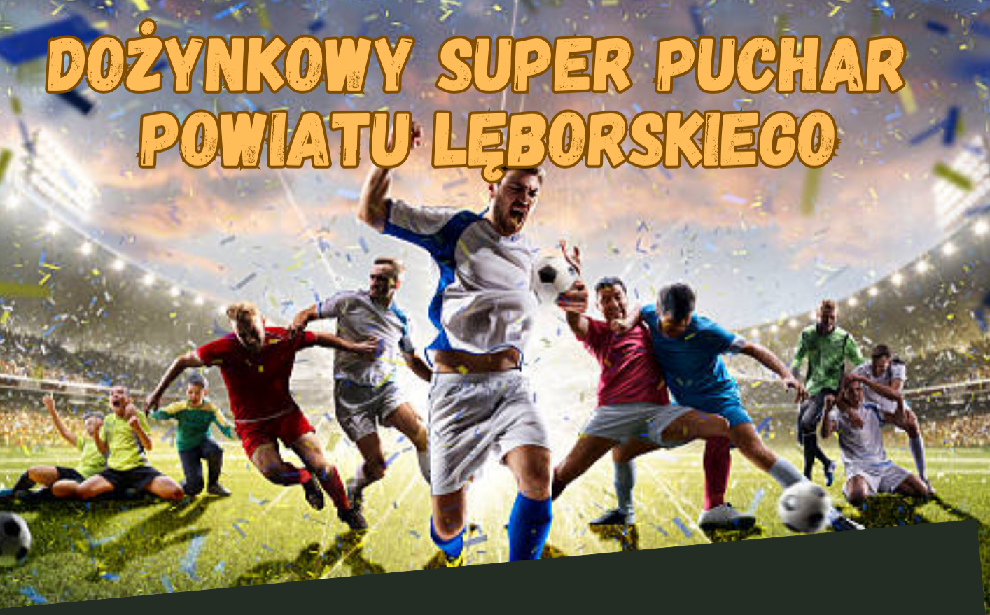 Dożynkowy Super Puchar Powiatu Lęborskiego - Gmina
