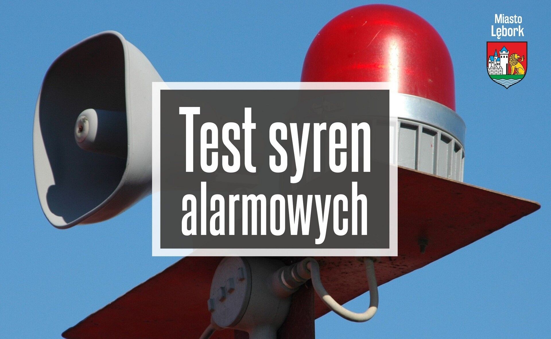 Test syren alarmowych na terenie miasta Lęborka