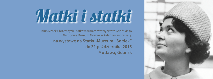Wystawa Matki Statki w Gdańsku