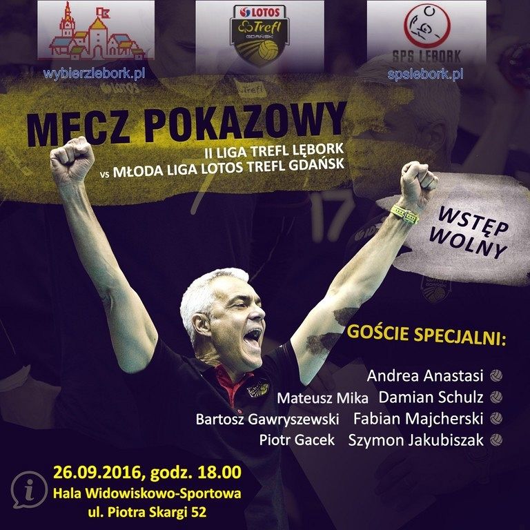 Mecz pokazowy Trefl Lębork - Lotos Trefl Gdańsk