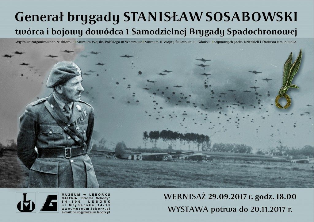 Wystawa poświęcona gen. Stanisławowi Sosabowskiemu