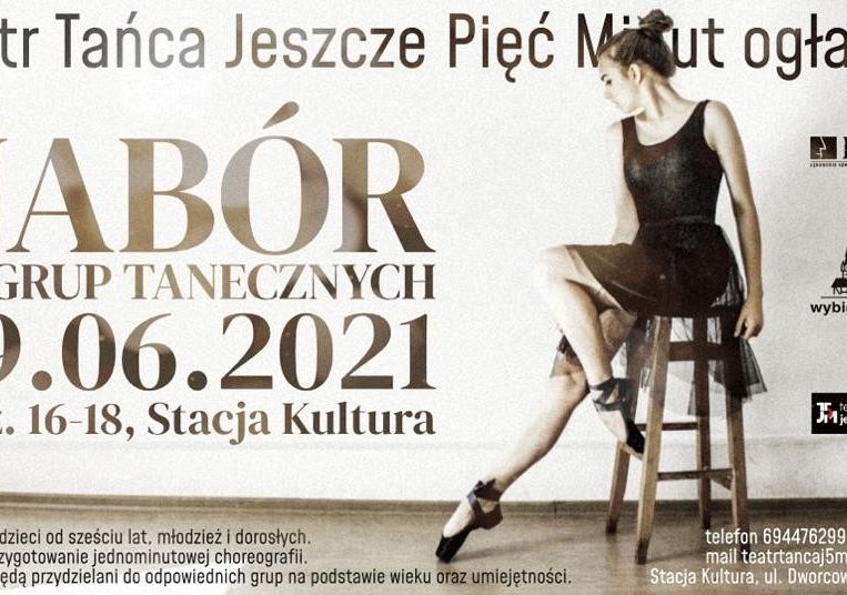 Nabór do Teatru Tańca "Jeszcze 5 minut" 38836