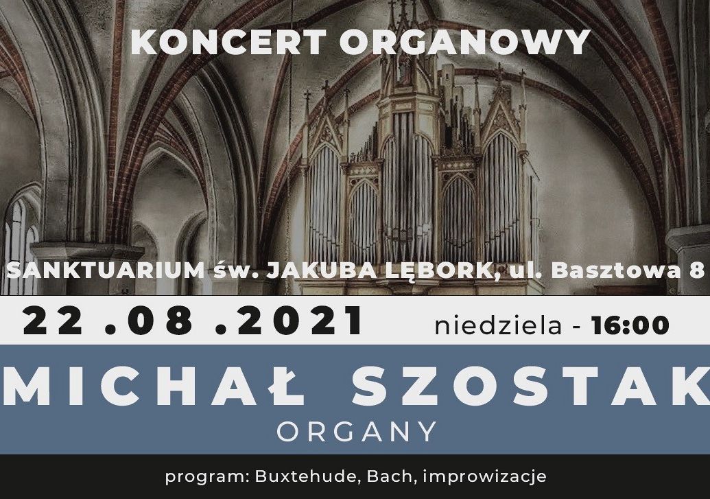 Koncert organowy dr Michała Szostaka 39599