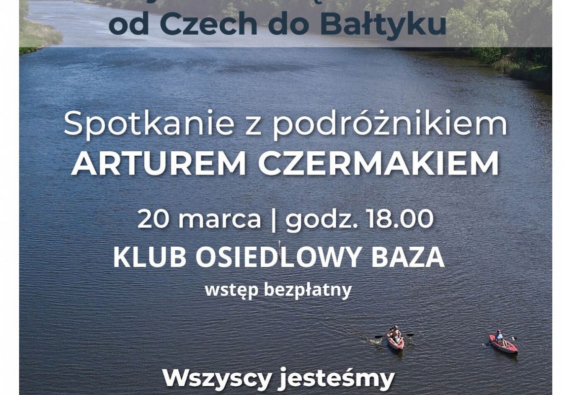 Kajakiem przepłynął Odrę. Zapraszamy na spotkanie 61662