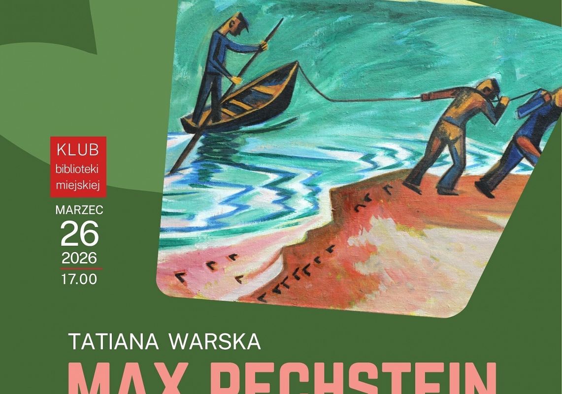 Lęborskie Czwartki – Max Pechstein bohaterem 72700