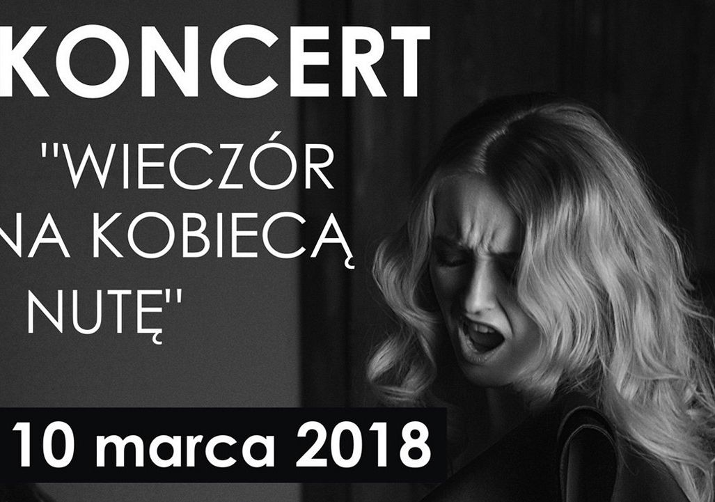 Koncert " Wieczór na kobiecą nutę" 23169