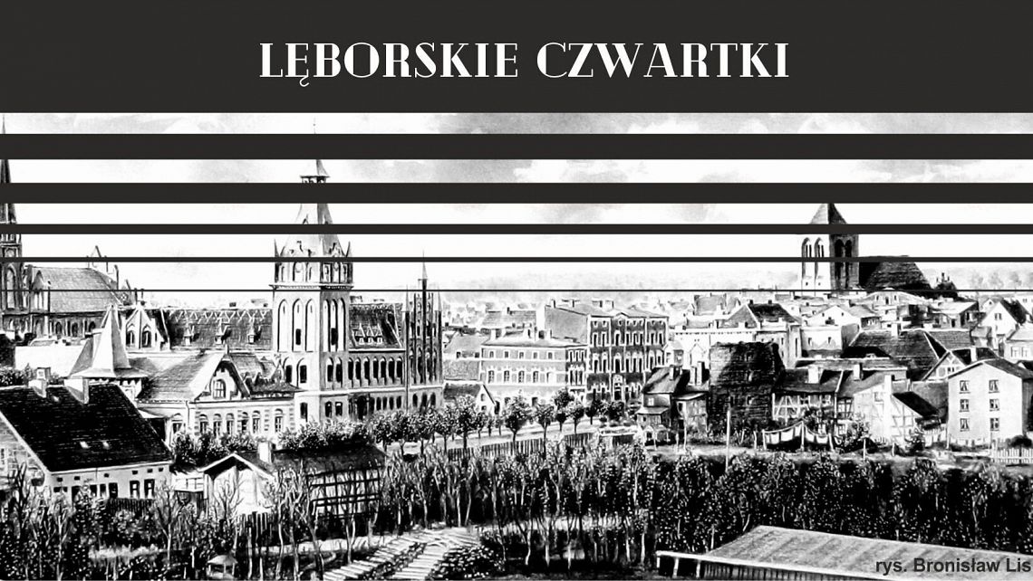 Lęborskie czwartki: "Lęborska Loża Masońska. 46922