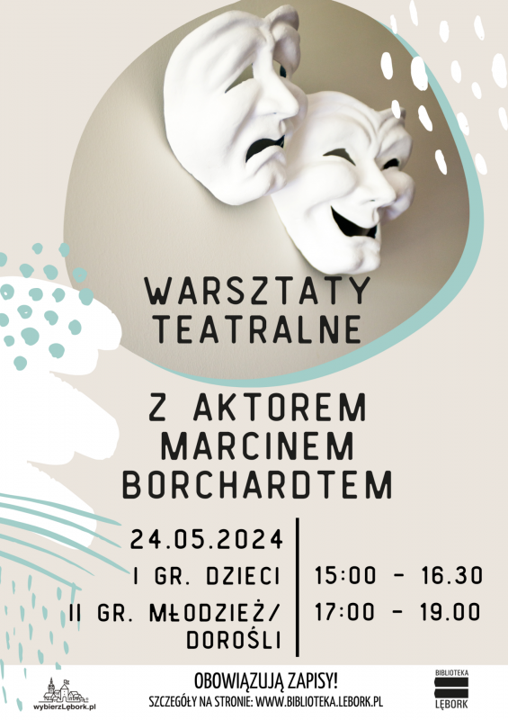 Warsztaty teatralne z aktorem Marcinem Borchardtem 54780