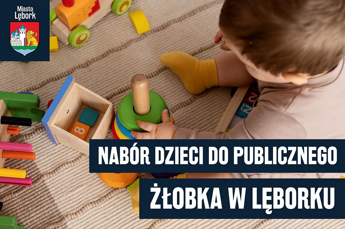 Nabór dzieci na rok 2026 do publicznego Żłobka nr 71255