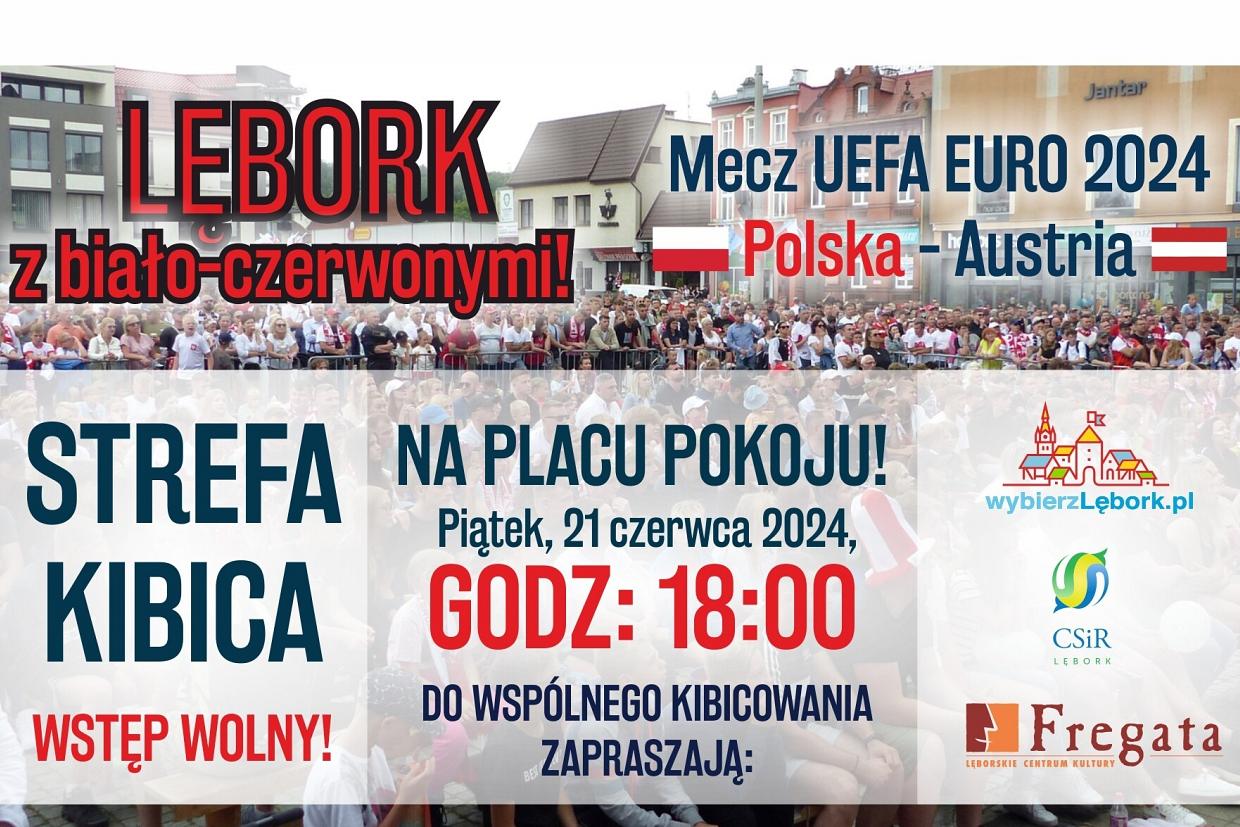 Zapraszamy na mecz Polska – Austria!