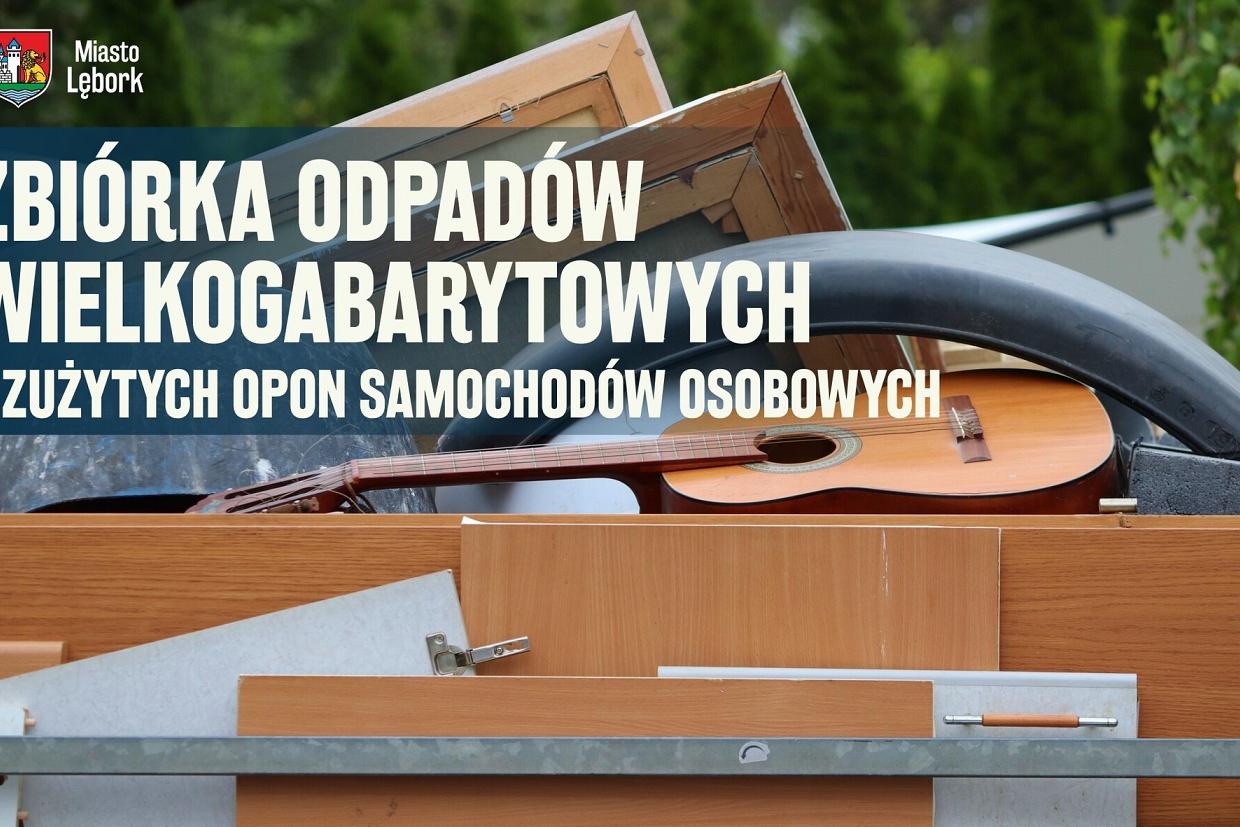 Zbliżają się terminy zbiórek odpadów wielkogabarytowych i zużytych opon