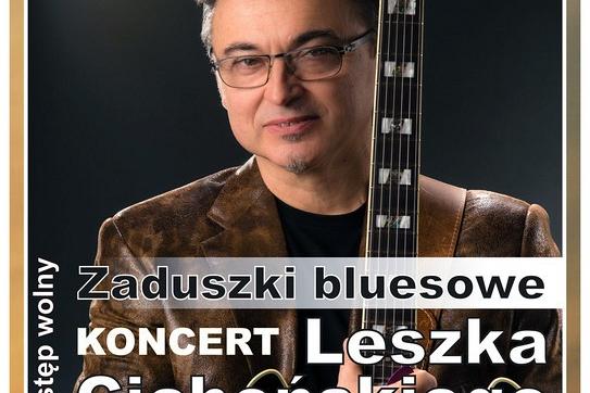 Zaduszki bluesowe – koncert Leszka Cichońskiego