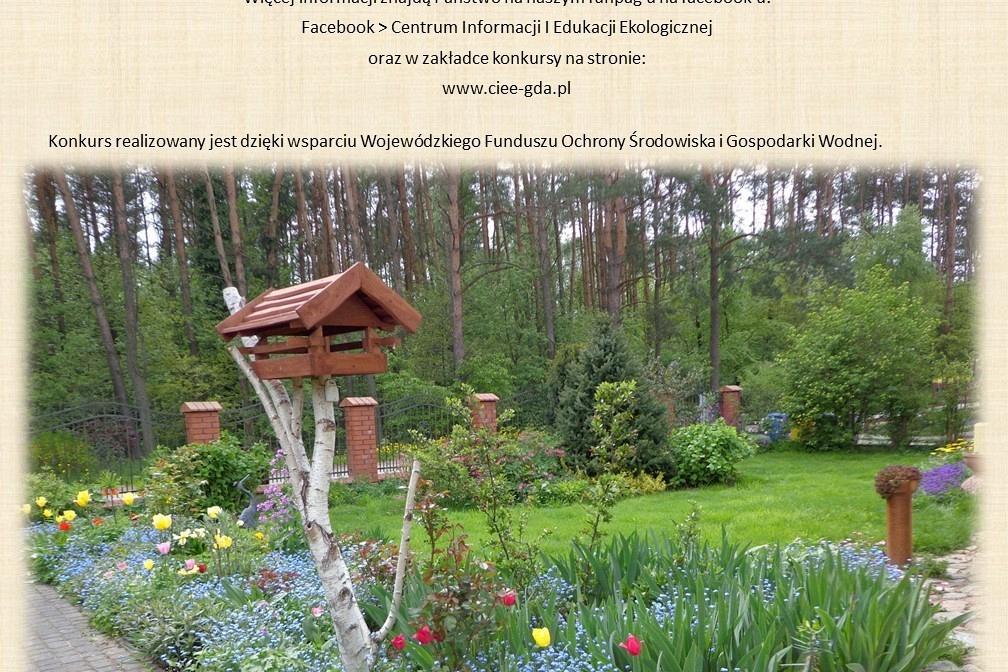 Wojewódzki konkurs  „Ogród - ostoja przyrody rodzimej”