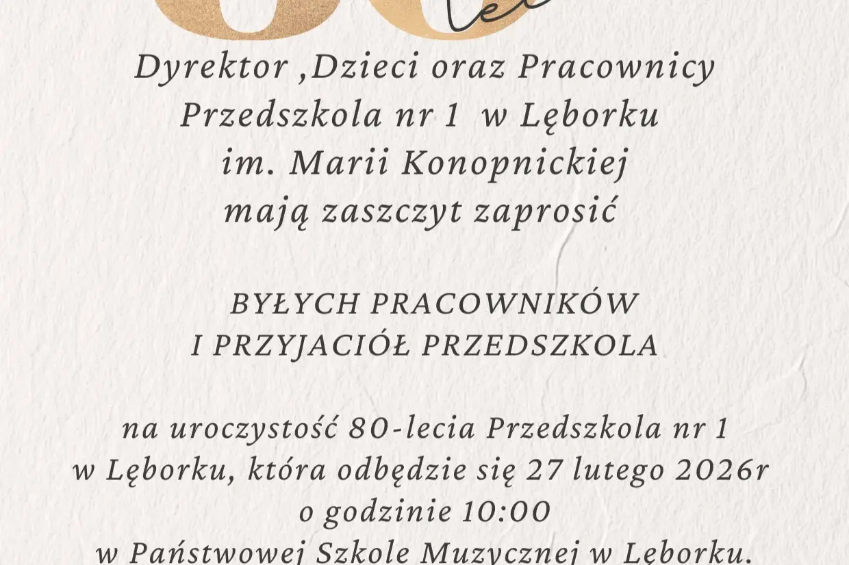 Zaproszenie na jubileusz 80-lecia Przedszkola nr 1 im. Marii Konopnickiej w Lęborku