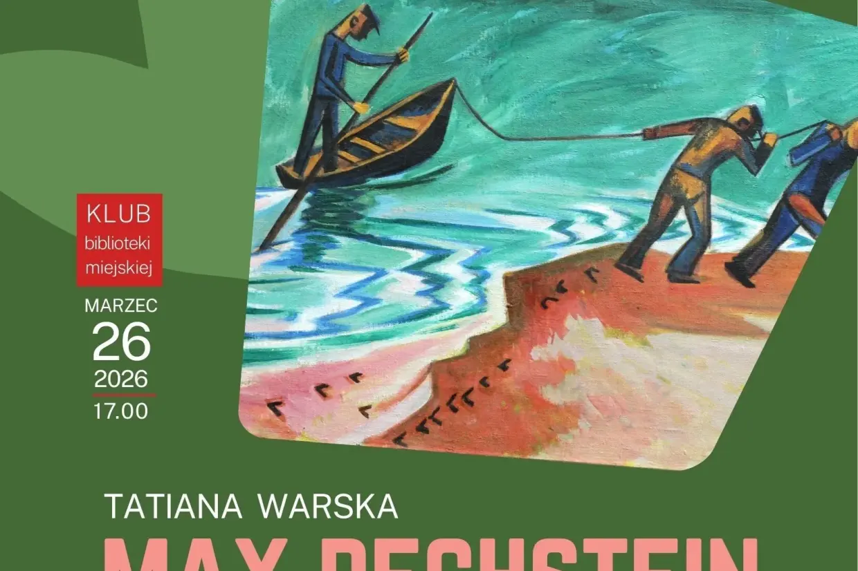 Lęborskie czwartki: Max Pechstein - Łebianin z wyboru