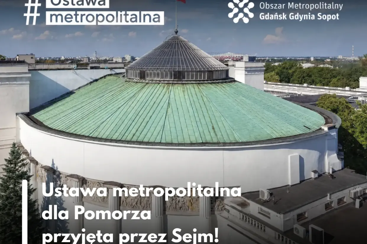 Sejm przyjął Ustawę Metropolitarną dla Pomorza