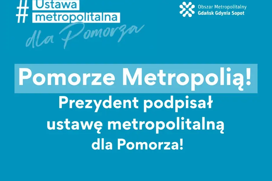 Nowy rozdział w historii Pomorza. Prezydent Karol Nawrocki podpisał ustawę metropolitalną