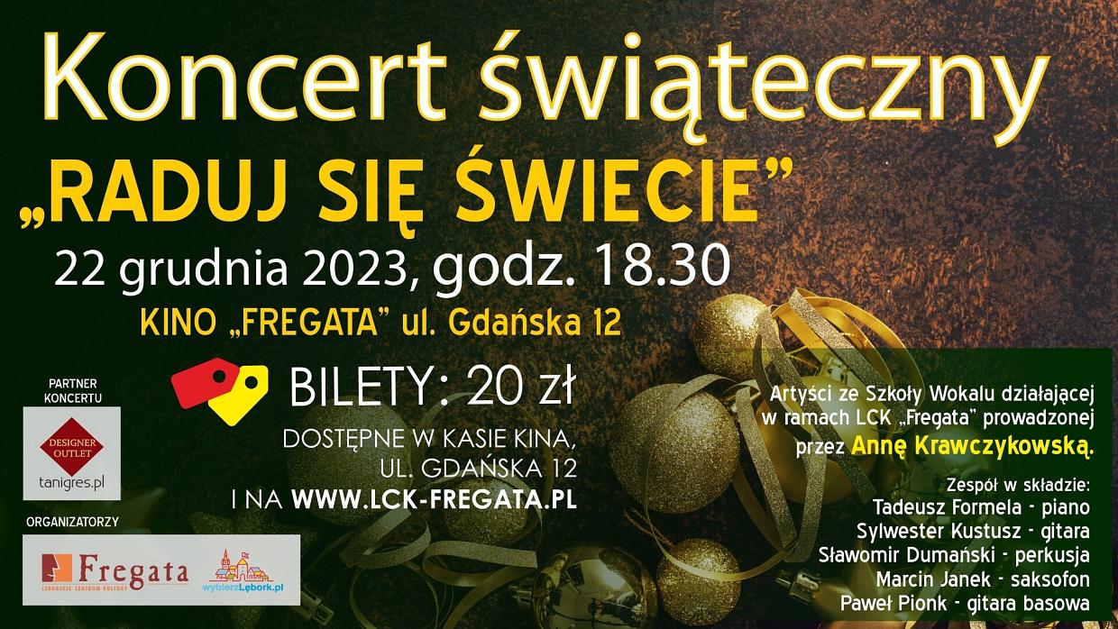 „Raduj się świecie” - koncert świąteczny w Kinie „Fregata”