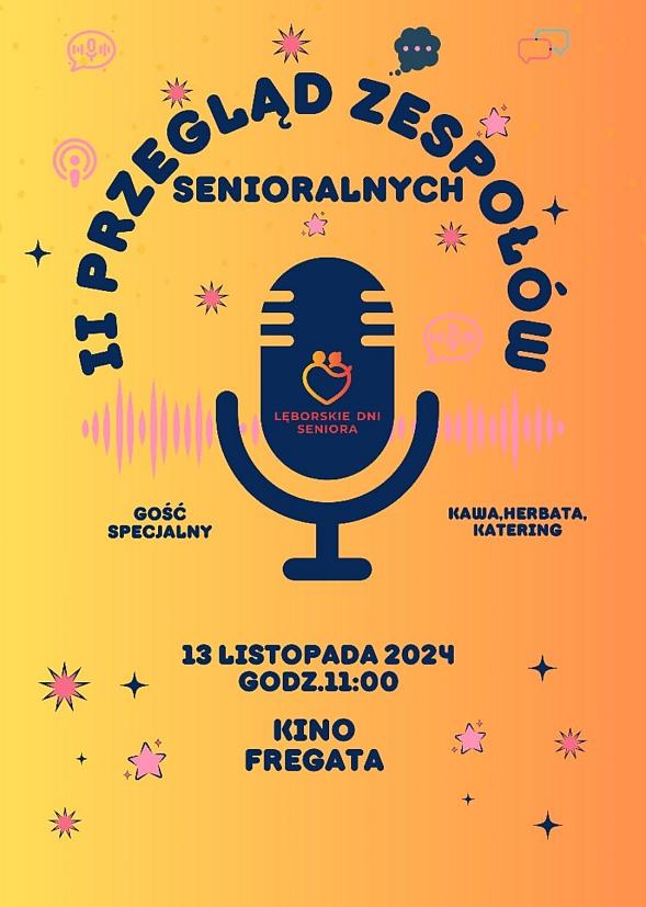 Zaproszenie na II Przegląd Amatorskich Zespołów Senioralnych „Rozśpiewany Senior”