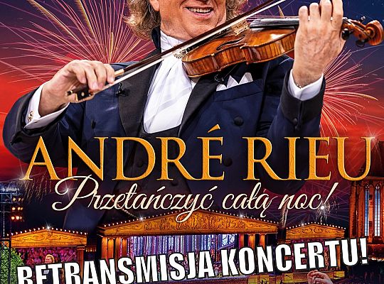 Zapraszamy na koncert "André Rieu. 66602