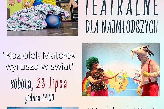 Letnie spektakle dla najmłodszych widzów  - w Zakątku Kultury