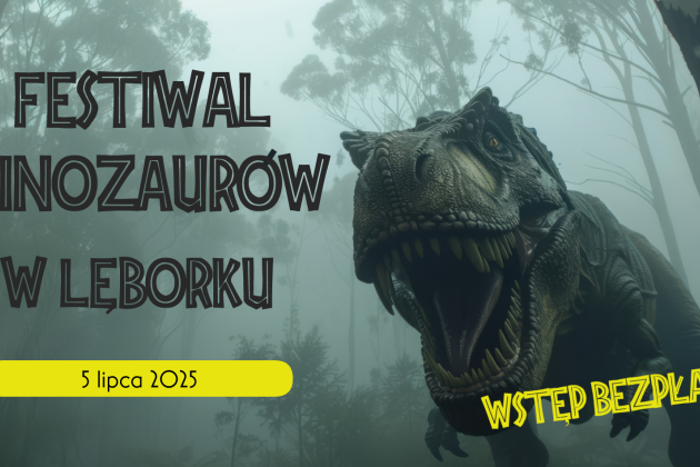Pełna atrakcji sobota w Lęborku – dinozaury, smok Edzio i Holi Day!