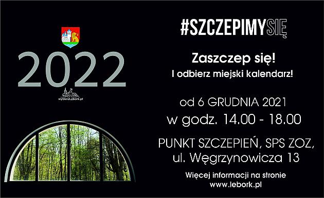Promocja szczepień i kalendarzy Lęborka od 6 grudnia