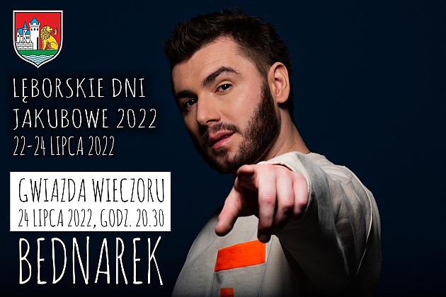 Gwiazdy Lęborskich Dni Jakubowych 2022