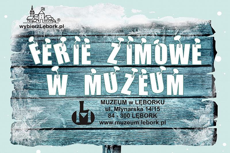 Ferie w Muzeum – zapisy na warsztaty