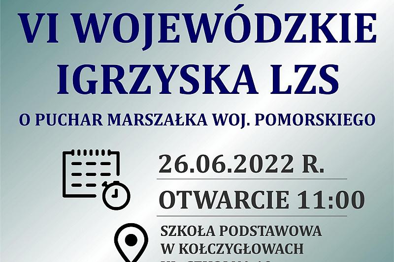 VI Wojewódzkie Igrzyska Pomorskie Zrzeszenia LZS