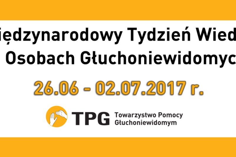 Międzynarodowy Tydzień Wiedzy o Osobach Głuchoniewidomych