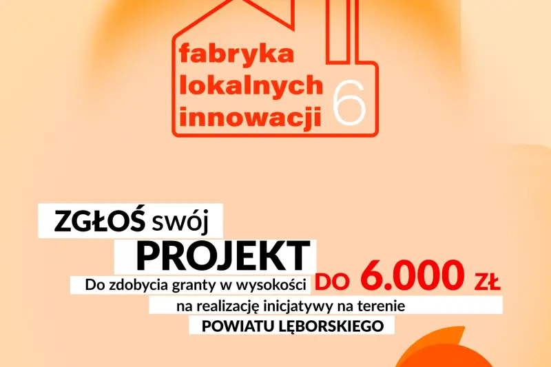 Zgłoś wniosek do 6. edycji programu Fabryka Lokalnych Innowacji