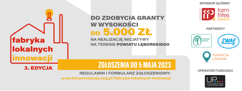 Ruszyła 3. edycja Konkursu Grantowego - Fabryka Lokalnych Innowacji