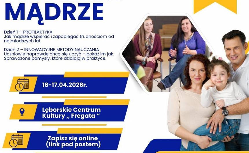 Czytaj o: Konferencja "Wspieraj Mądrze" w Lęborku